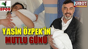 Yasin Özpek'in mutlu günü