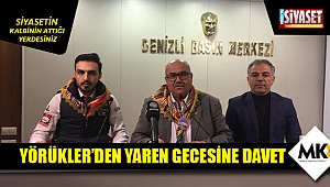Yörükler'den yaren gecesine davet