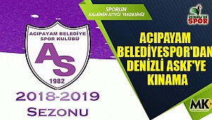 Acıpayam Belediyespor'dan Denizli ASKF'ye kınama