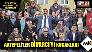 Aktepeli'ler Divarcı'yı kucakladı 