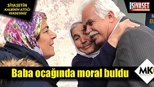 Baba ocağında destek istedi