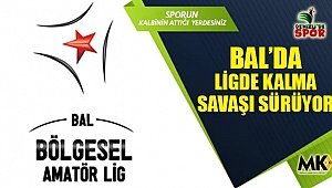 Bal’da ligde kalma savaşı sürüyor
