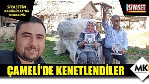 Çameli’de kenetlendiler