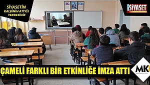 Çameli farklı bir etkinliğe imza attı