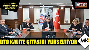 DTO TSE denetiminden geçti