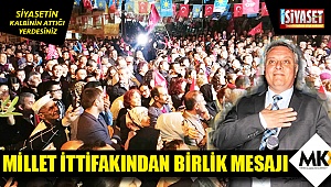 Millet ittifakından birlik mesajı