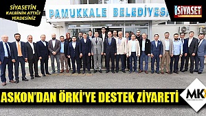 ASKON’dan Örki’ye destek ziyareti