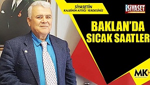Baklan’da sıcak saatler