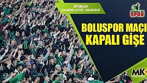 Boluspor maçı kapalı gişe