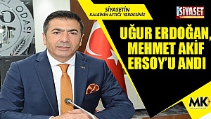 DTO Başkanı Uğur Erdoğan, Mehmet Akif Ersoy'u andı