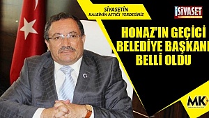 Honaz'ın geçici belediye başkanı belli oldu