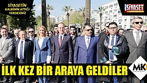İlk kez bir araya geldiler