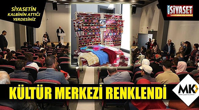 Kültür Merkezi renklendi