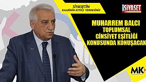 Muharrem Balcı, toplumsal cinsiyet eşitliği konusunda konuşacak