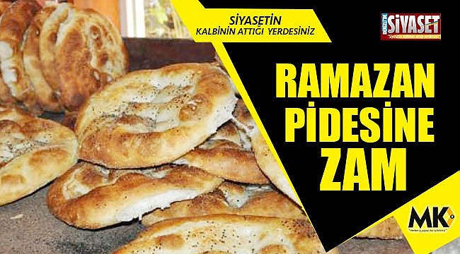 Ramazan pidesine zam