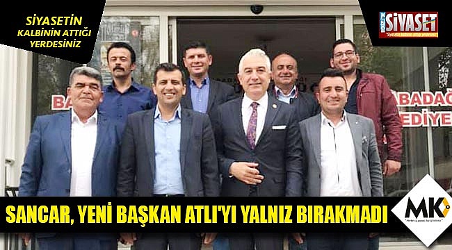 Sancar, yeni başkan Atlı'yı yalnız bırakmadı