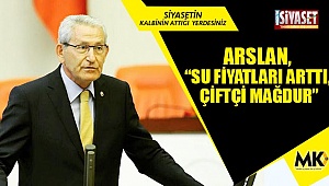  “Su fiyatları arttı, çiftçi mağdur”