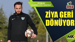 Ziya geri dönüyor