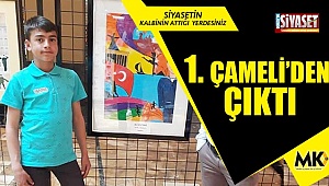 1. Çameli’den çıktı