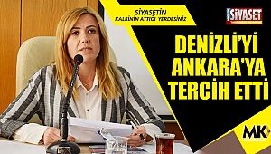 Denizli’de kalmayı tercih etti