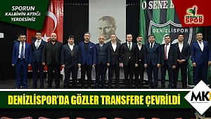 Denizlispor'da gözler transfere çevrildi