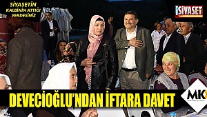 Devecioğlu’ndan iftara davet