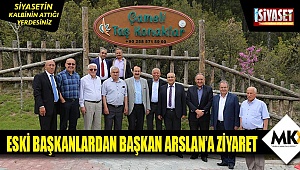 Eski başkanlardan başkan Arslana ziyaret