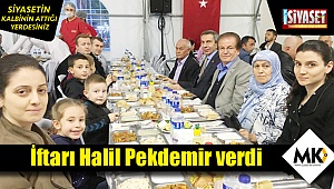 İftarı Halil Pekdemir verdi