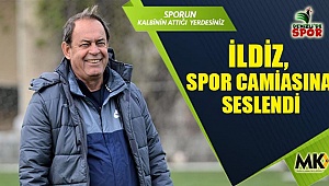 İldiz, spor camiasına seslendi