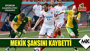 Mekik şansını kaybetti