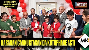 Vali Karahan Cankurtaran'da kütüphane açılışına katıldı