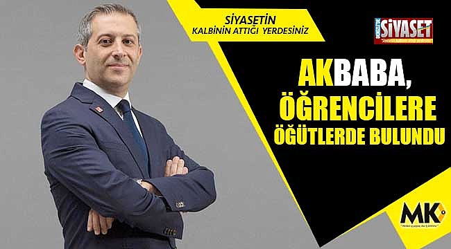 Akbaba, öğrencilere öğütlerde bulundu