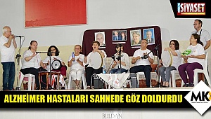  Alzheimer hastaları sahnede göz doldurdu