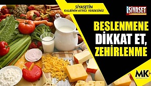 Beslenmene dikkat et, zehirlenme