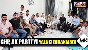 CHP, AK Parti’yi yalnız bırakmadı