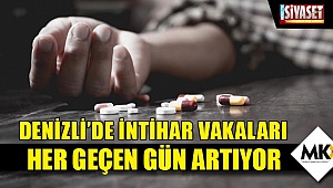 Denizli’de intihar vakaları her geçen gün artıyor