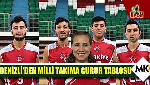 Denizli'den Milli Takıma gurur tablosu