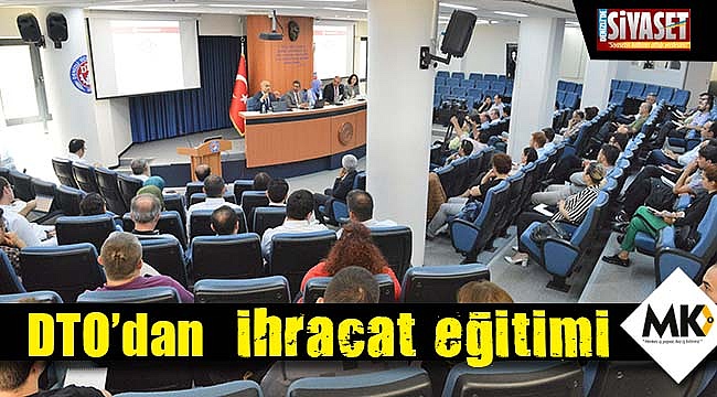 DTO’dan ihracat eğitimi
