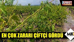 En çok zararı çiftçi gördü