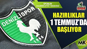 Hazırlıklar 1 Temmuz'da başlıyor
