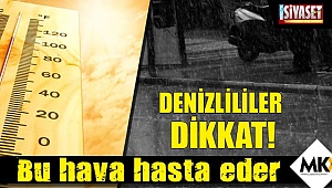 Hem sıcak hem yağmur..