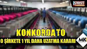 O şirketin konkordato süresi uzatıldı