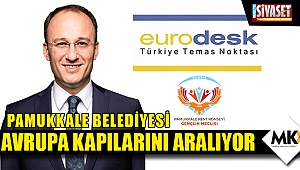 Pamukkale Belediyesi Avrupa kapılarını aralıyor