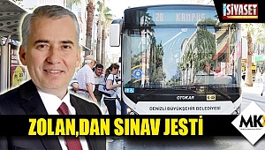 Zolan,dan sınav jesti