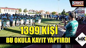 1399 kişi bu okula kayıt yaptırdı
