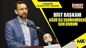 BİST Eski Başkanı Ekonominin röntgenini çekti