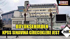 Büyükşehirden KPSS sınavına gireceklere jest