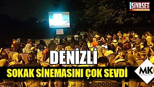 Denizli sokak sinemasını çok sevdi