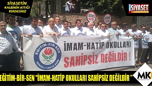 “İmam-Hatip Okulları Sahipsiz Değildir”