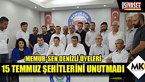 Memur-Sen Denizli üyeleri 15 Temmuz şehitlerini unutmadı
